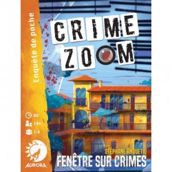 Crime Zoom : Fenêtre sur...