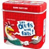 Les Oeufs sont faits !