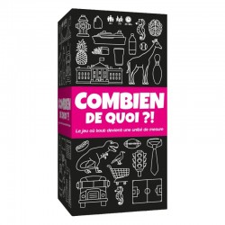 Combien de Quoi ?!
