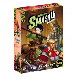 Smash Up : Vous en voulez...