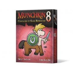 Munchkin 8 - Centaure et...
