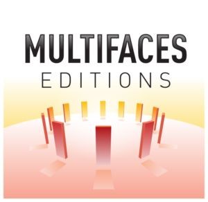 Multiface editions